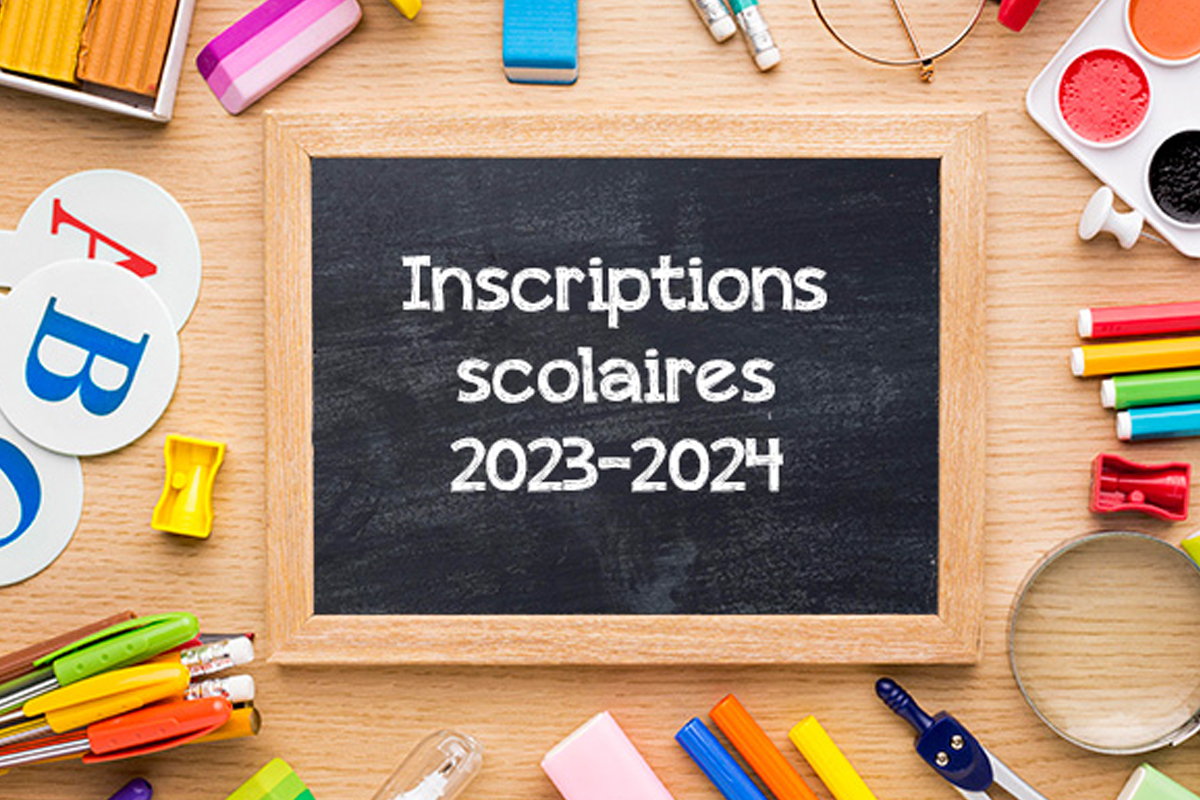 Inscriptions scolaires 2023 - 2024