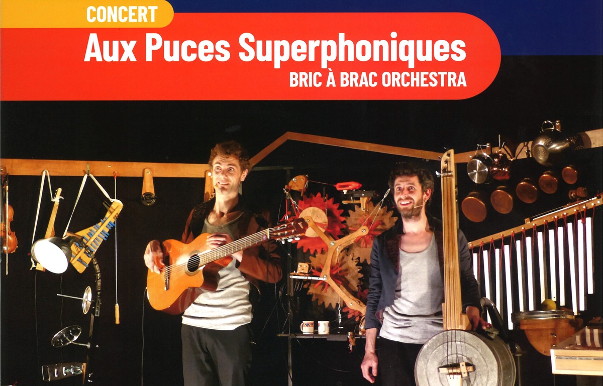Concert « Aux Puces Superphoniques » de Bric à Brac Orchestra