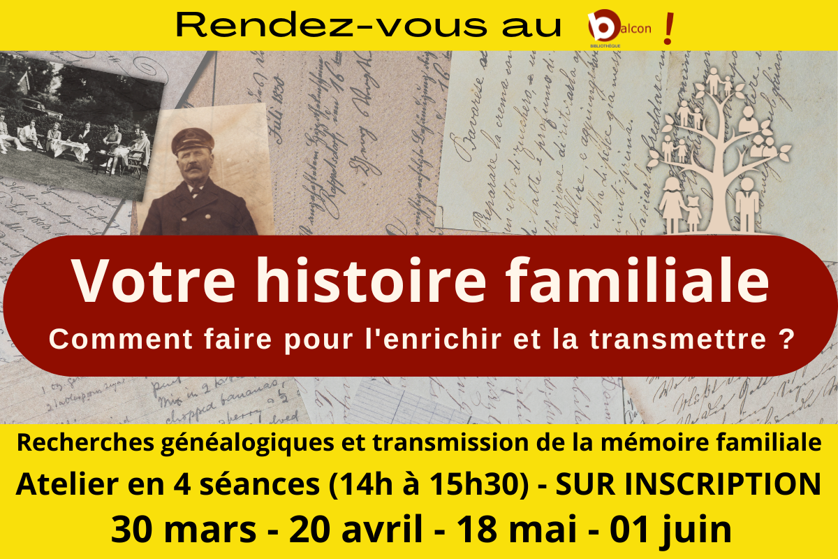 Votre histoire familiale&nbsp;!