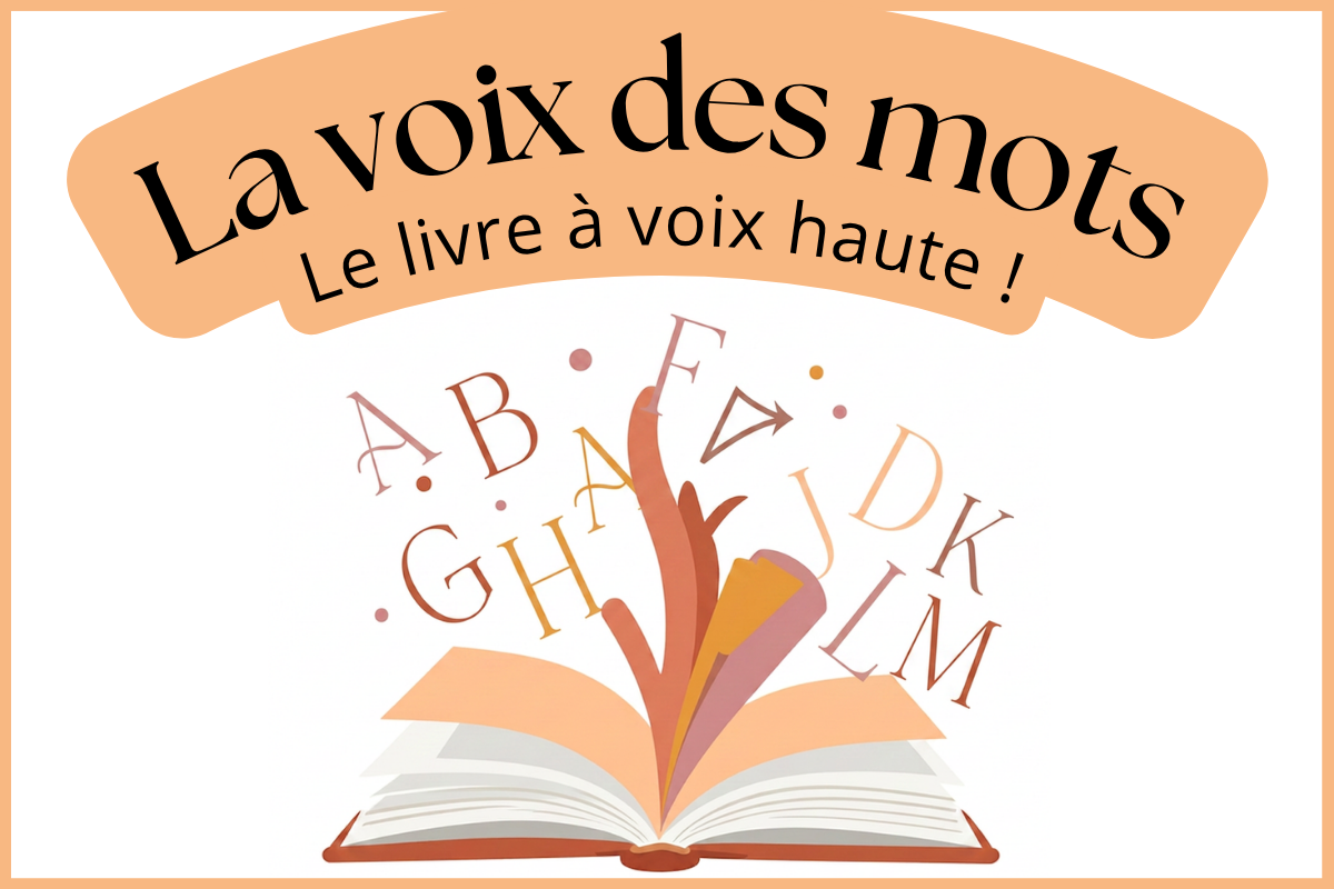 La voix des mots – Lectures à voix haute 