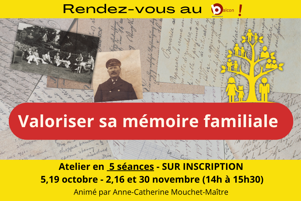 Valoriser sa mémoire familiale